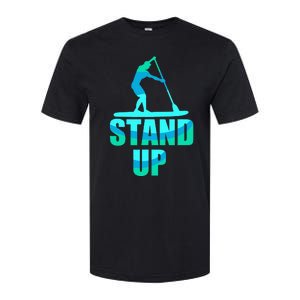 Stand Up Sup Stand Up Paddling Paddle Board Softstyle CVC T-Shirt