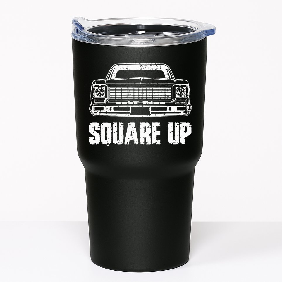 Square Up Square Body King Of Trucks Tumbler
