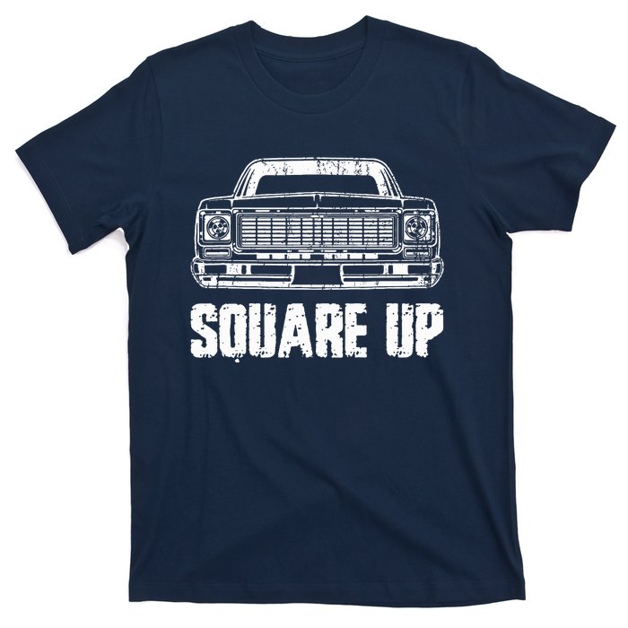 Square Up Square Body King Of Trucks T-Shirt