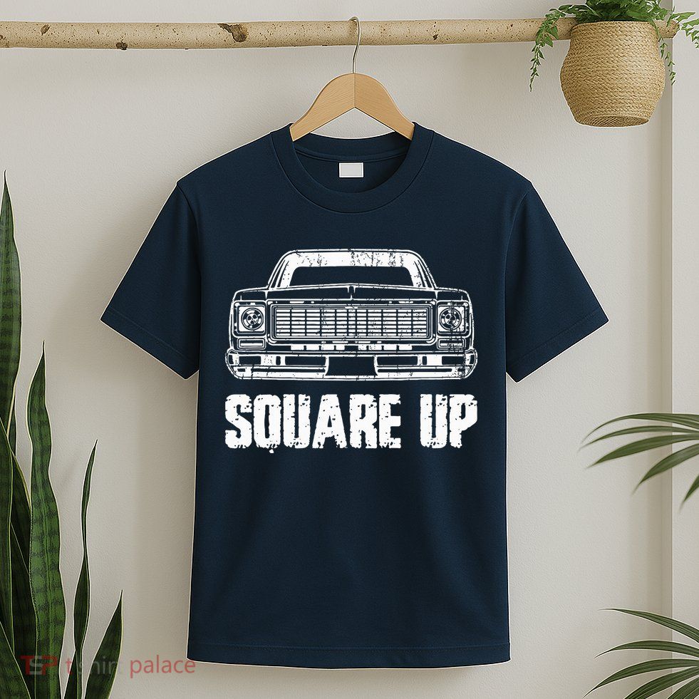 Square Up Square Body King Of Trucks T-Shirt