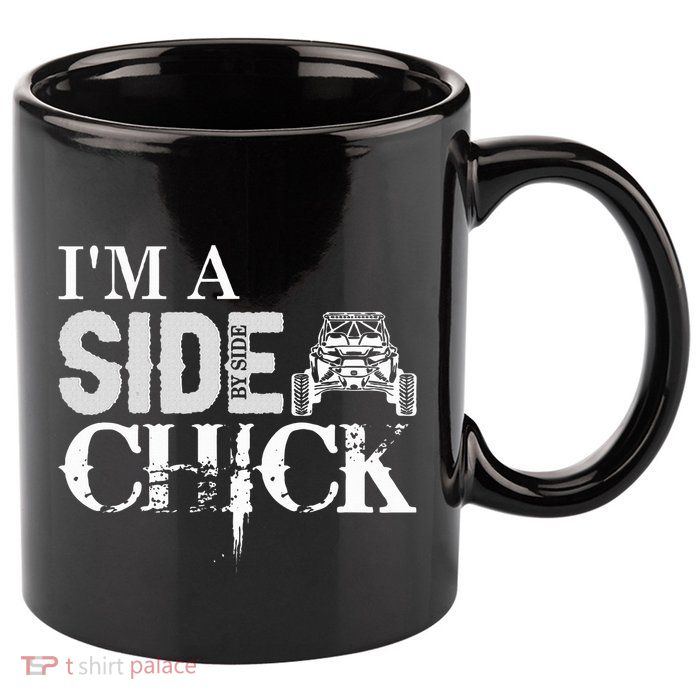 Sxs Utv Side Chick Wit & Charm 11oz C Handle Ceramic Mug