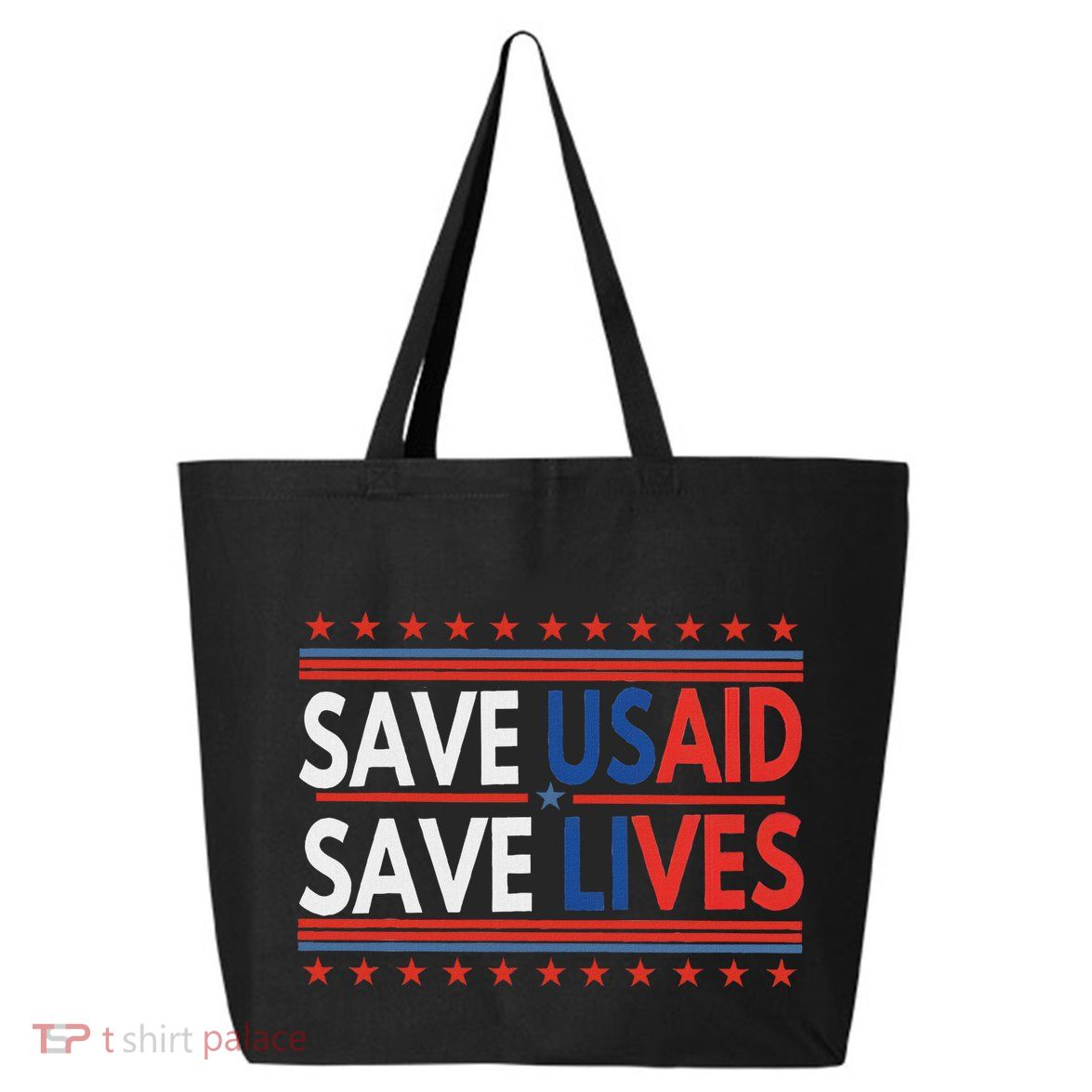 Save Usaid Saves Lives Us Agency International Development 25L Jumbo Tote