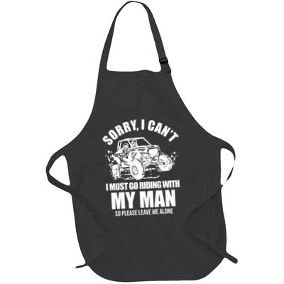SXS UTV Sorry I Cant I Must Go Riding Life Full-Length Apron With Pockets