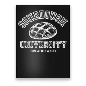 Sourdough University Sweater Breaducated Poster