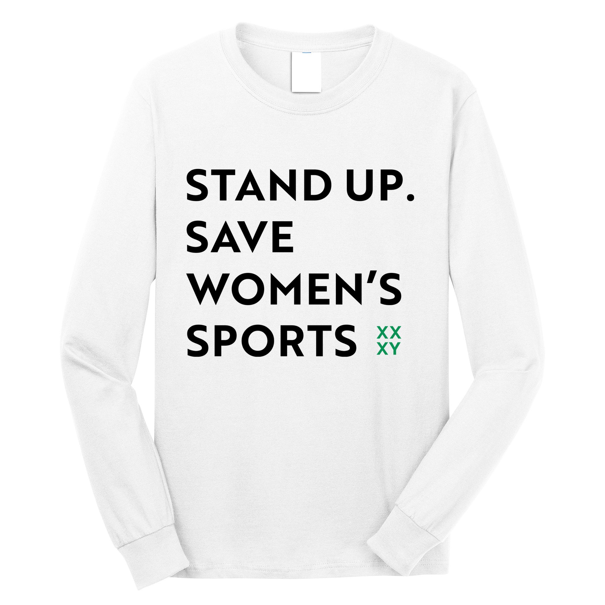 Stand Up Save Women’S Sports Long Sleeve Shirt