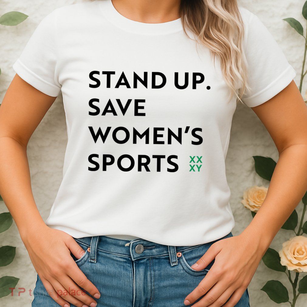 Stand Up Save Women’S Sports Womens T-Shirt