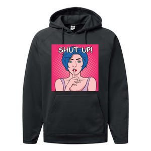 Shut Up Performance Fleece Hoodie