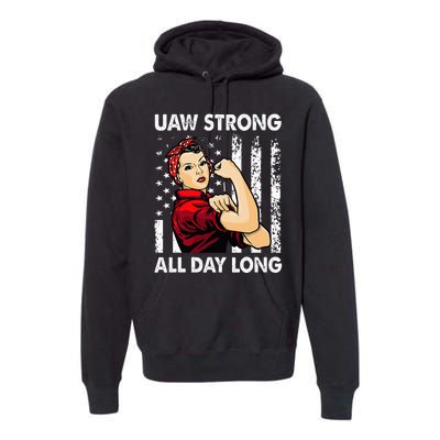 S UAW Strike Red United Auto Workers Picket Sign Premium Hoodie