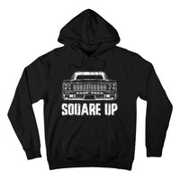 Square Up Square Body King Of Trucks Hoodie