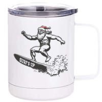 Surf Up Santa Funny Christmas Xmas Holiday Santa Claus 12 oz Stainless Steel Tumbler Cup