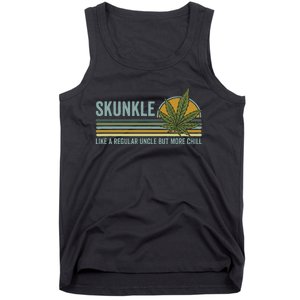 Skunkle Uncle Smokes Weed Like Regular Uncle But More Chill Tank Top