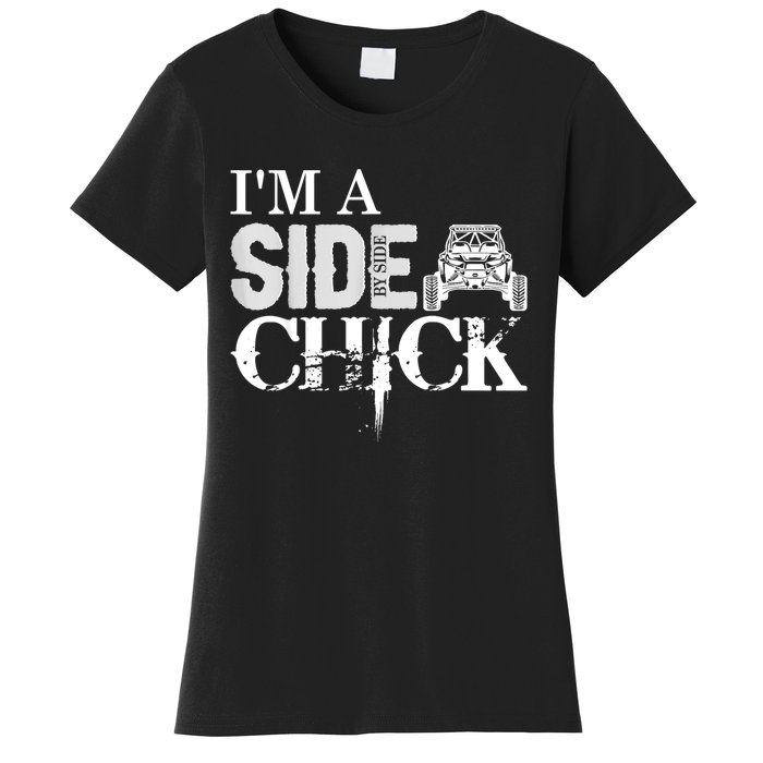 Sxs Utv Side Chick Wit & Charm Women's T-Shirt