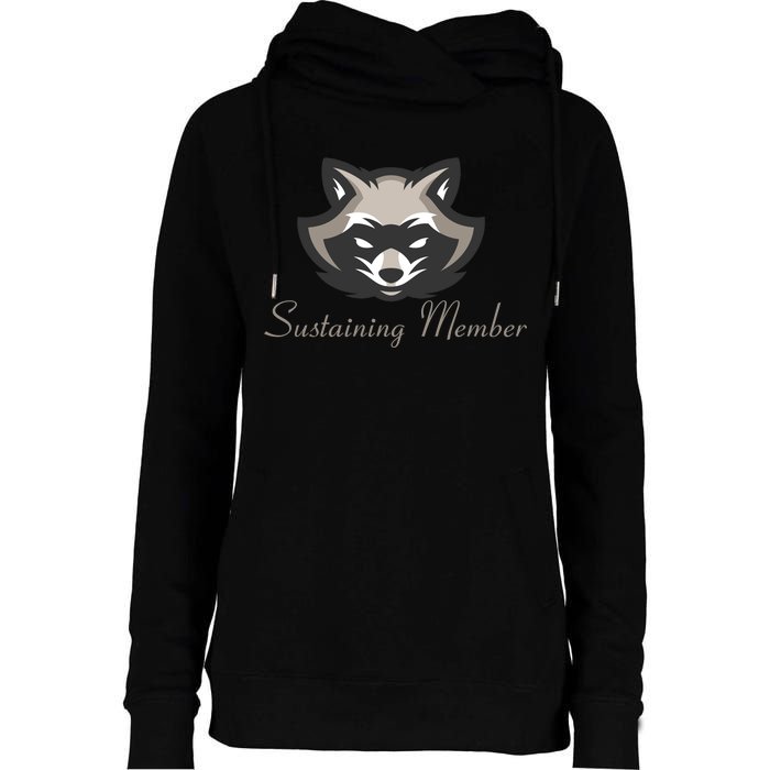 Sustaining Member Funny Raccoon Womens Funnel Neck Pullover Hood