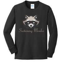 Sustaining Member Funny Raccoon Kids Long Sleeve Shirt