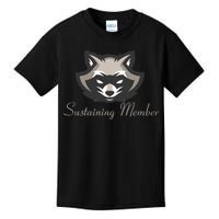 Sustaining Member Funny Raccoon Kids T-Shirt