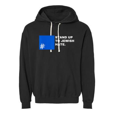 Stand Up To Jewish Hate Blue Square Support Israel Garment-Dyed Fleece Hoodie