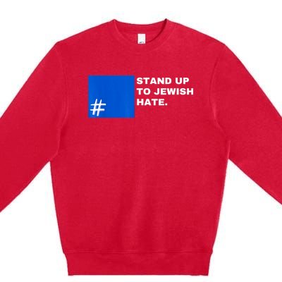 Stand Up To Jewish Hate Blue Square Support Israel Premium Crewneck Sweatshirt