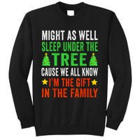 Sleep Under The Tree IM The Gift In The Family Sweatshirt