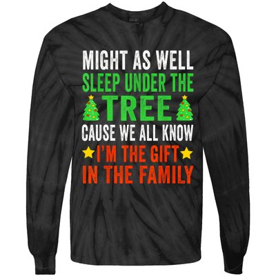 Sleep Under The Tree IM The Gift In The Family Tie-Dye Long Sleeve Shirt