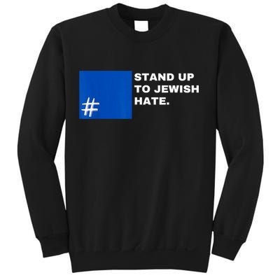 Stand Up To Jewish Hate Blue Square Support Israel Sweatshirt