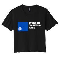 Stand Up To Jewish Hate Blue Square Support Israel Women's Crop Top Tee