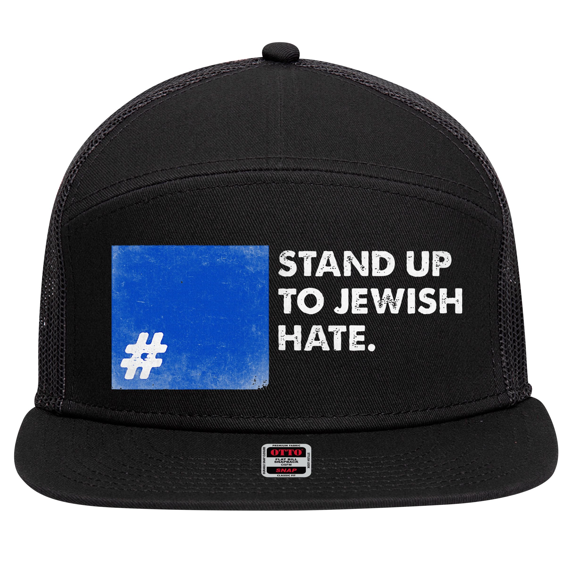 Stand Up To Jewish Hate Blue Square Support Israel  7 Panel Mesh Trucker Snapback Hat