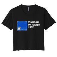 Stand Up To Jewish Hate Blue Square Support Israel  Women's Crop Top Tee