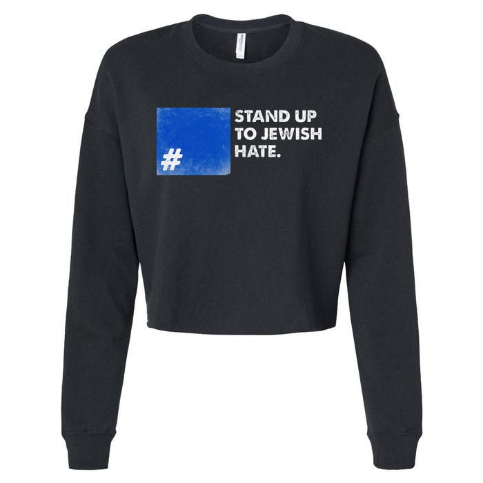 Stand Up To Jewish Hate Blue Square Support Israel  Cropped Pullover Crew