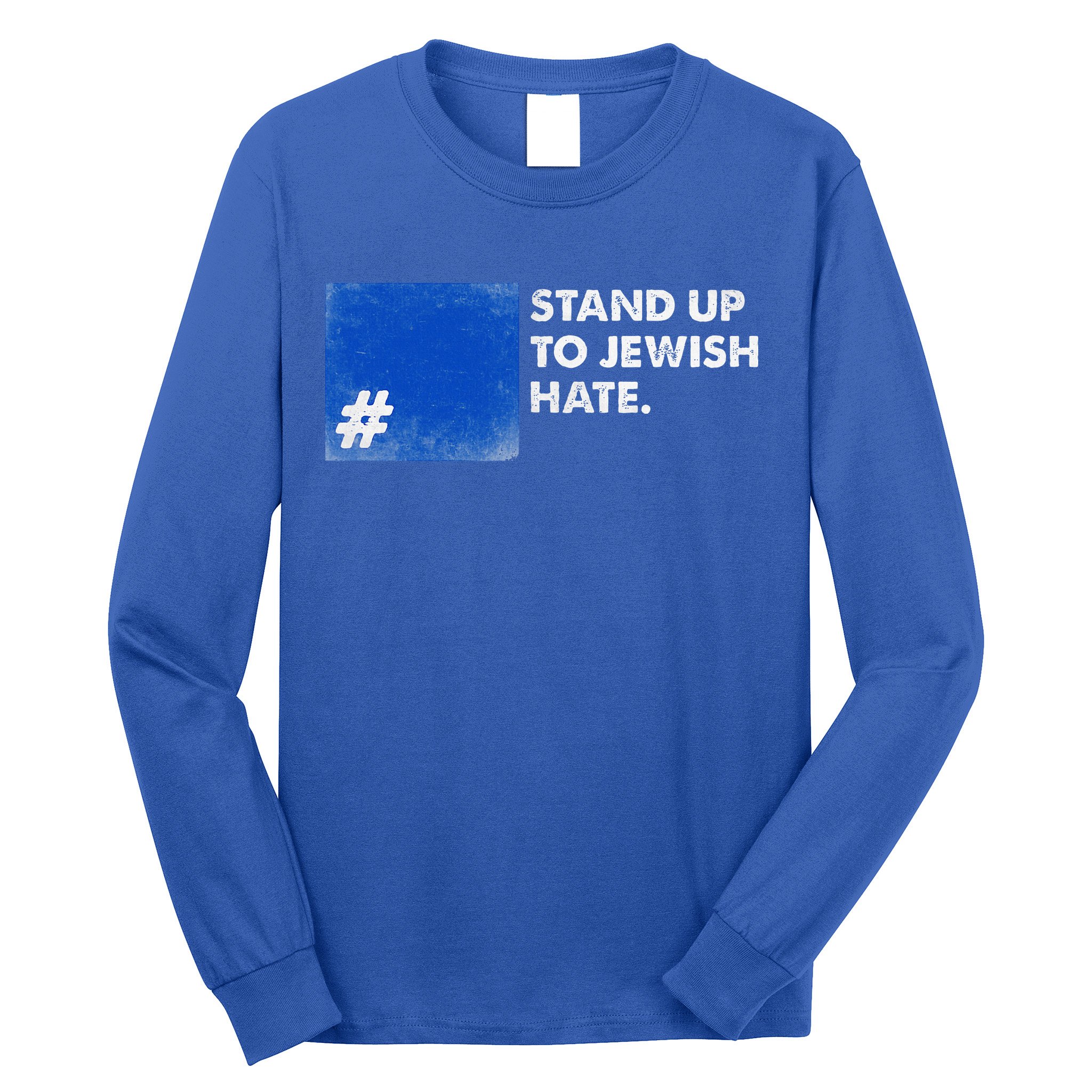 Stand Up To Jewish Hate Blue Square Support Israel  Long Sleeve Shirt