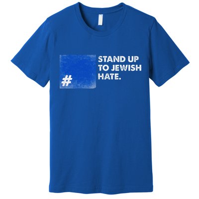 Stand Up To Jewish Hate Blue Square Support Israel  Premium T-Shirt