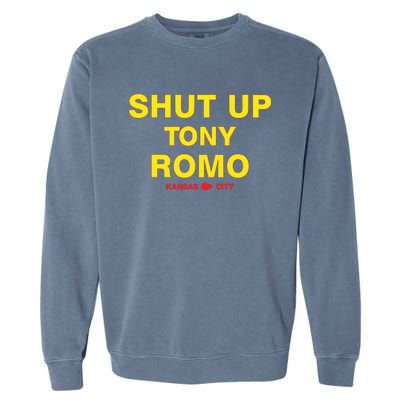 Shut Up Tony Romo Kansas City Garment-Dyed Sweatshirt