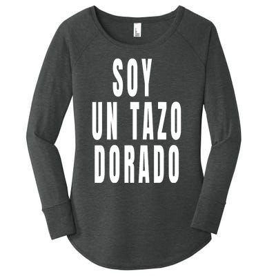 Soy Un Tazo Dorado Women's Perfect Tri Tunic Long Sleeve Shirt