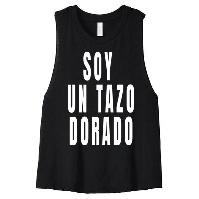 Soy Un Tazo Dorado Women's Racerback Cropped Tank