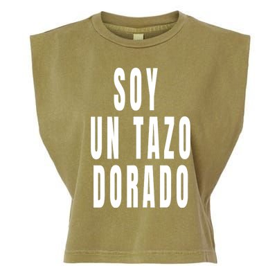 Soy Un Tazo Dorado Garment-Dyed Women's Muscle Tee