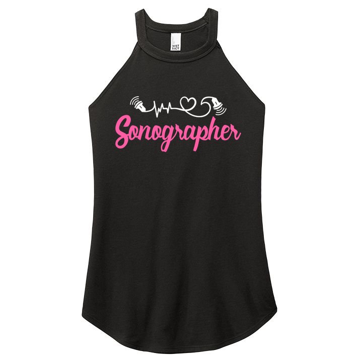 Sonographer Ultrasound Tech Sonography Technician Novelty Gift Women's Perfect Tri Rocker Tank