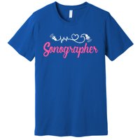 Sonographer Ultrasound Tech Sonography Technician Novelty Gift Premium T-Shirt