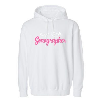 Sonographer Ultrasound Tech Sonography Technician Novelty Gift Garment-Dyed Fleece Hoodie