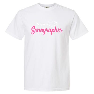 Sonographer Ultrasound Tech Sonography Technician Novelty Gift Garment-Dyed Heavyweight T-Shirt