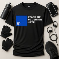 Stand Up To Jewish Hate Blue Square Support Israel  Performance Shirt