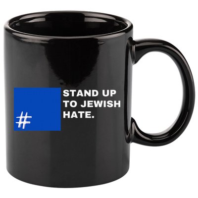 Stand Up To Jewish Hate Blue Square Support Israel  11oz C Handle Ceramic Mug