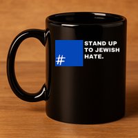 Stand Up To Jewish Hate Blue Square Support Israel  11oz C Handle Ceramic Mug