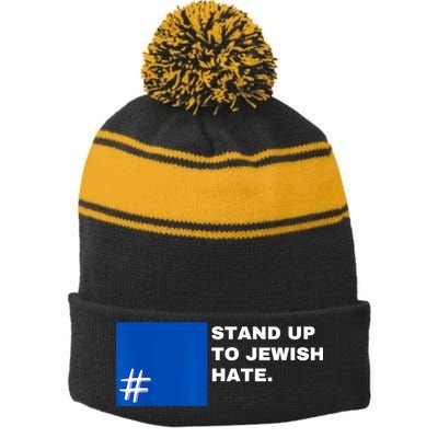 Stand Up To Jewish Hate Blue Square Support Israel Stripe Pom Pom Beanie