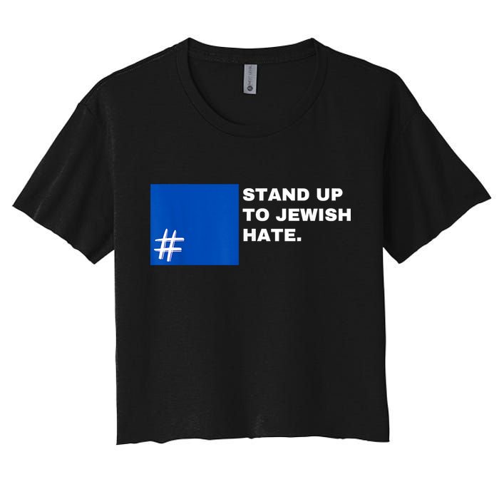 Stand Up To Jewish Hate Blue Square Support Israel Women's Crop Top Tee