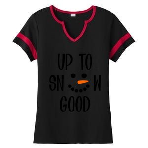 Snow Up To Snow Good Winter Gift Ladies Halftime Notch Neck Tee