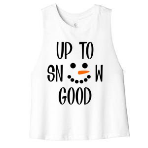 Snow Up To Snow Good Winter Gift Women's Racerback Cropped Tank