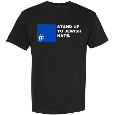 Stand Up To Jewish Hate Blue Square Support Israel   Garment-Dyed Heavyweight T-Shirt
