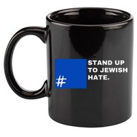 Stand Up To Jewish Hate Blue Square Support Israel   11oz C Handle Ceramic Mug