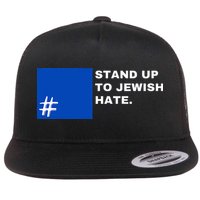 Stand Up To Jewish Hate Blue Square Support Israel   Flatbill Hat