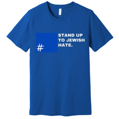 Stand Up To Jewish Hate Blue Square Support Israel   Premium T-Shirt