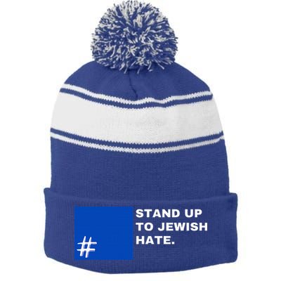 Stand Up To Jewish Hate Blue Square Support Israel   Stripe Pom Pom Beanie